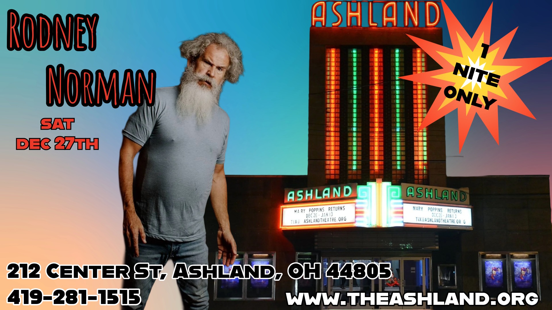 A picture of Rodney Norman with The Ashland Theatre in the background